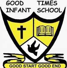 Good Times Infant School